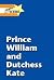 Prince William and Duchess ...