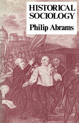 Historical Sociology (Paperback)