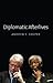 Diplomatic Afterlives by Andrew F. Cooper