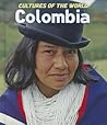 Colombia (Cultures of the World)
