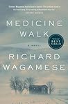Medicine Walk