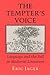 The Tempter's Voice by Eric Jager