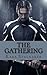 The Gathering by Kara Stalnaker