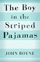 The Boy in the Striped Pajamas