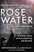Rosewater: A Family's Story...
