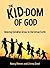The Kid-Dom of God: Helping...