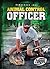 Animal Control Officer (Dangerous Jobs)