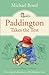 Paddington Takes the Test (Paddington Bear Book 11)