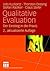 Qualitative Evaluation: Der Einstieg in die Praxis (German Edition)