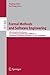 Formal Methods and Software Engineering by Stephan Merz