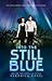 Into the Still Blue (Under the Never Sky, #3)