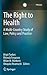 The Right to Health by Brigit Toebes