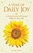 A Year of Daily Joy: A Guided Journal to Creating Happiness Every Day