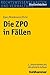 Die Zpo in Fallen (Studienb...