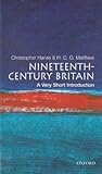 Nineteenth-Century Britain: A Very Short Introduction