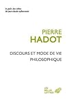 Discours et mode de vie philosophique (Le Gout Des Idees) (French Edition)