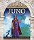 Juno: Queen of the Gods, Goddess of Marriage (Roman Mythology)