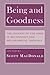 Being and Goodness: The Concept of the Good in Metaphysics and Philosophical Theology
