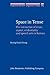 Space in Tense (Linguistik Aktuell/Linguistics Today)