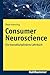 Consumer Neuroscience: Ein transdisziplinäres Lehrbuch (German Edition)