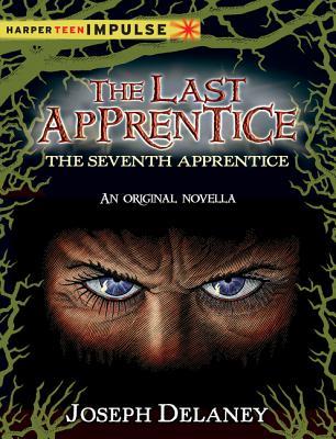 The Seventh Apprentice (Kindle Edition)