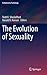 The Evolution of Sexuality ...