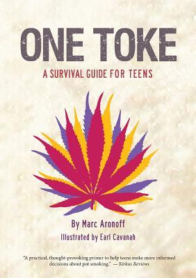 pdf download One Toke: A Survival Guide for Teens