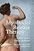 Myofascial Release Therapy:...