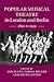 Popular Musical Theatre in London and Berlin: 1890 to 1939