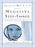 Breaking Free from a Negative Self Image by Linda S. Mintle