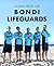 Stories from the Bondi Lifeguards