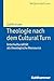 Theologie Nach Dem Cultural...