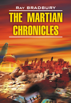 The Martian Chronicles