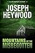 Mountains of the Misbegotten: A Lute Bapcat Mystery (A Lute Bapcat Mystery Series Book 2)