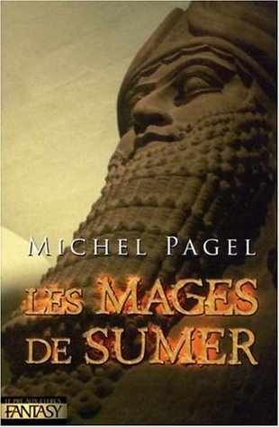 Les mages de Sumer (Les Immortels, #1)