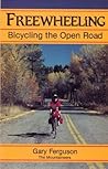 Freewheeling: Bicycling the Open Road Freewheeling: Bicycling the Open Road