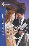 Finding His Lone Star Love by Amy Woods
