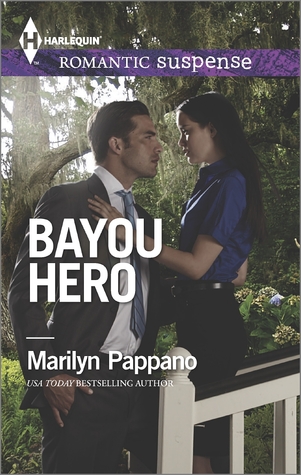 Bayou Hero (Mass Market Paperback)