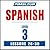 Pimsleur Spanish Level 3 Lessons 26-30: Learn to Speak and Understand Latin American Spanish with Pimsleur Language Programs
