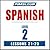Pimsleur Spanish Level 2 Le...