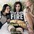 Fire with Fire (Burn for Bu...