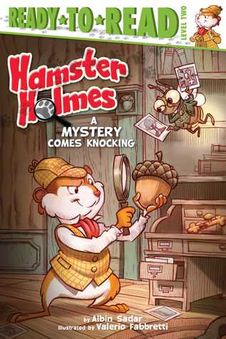 A Mystery Comes Knocking (Hamster Holmes)