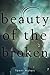 Beauty of the Broken by Tawni Waters