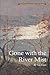 Gone with the River Mist (Contemporary Writers)