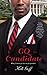 The GQ Candidate: A Novel