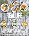 Real Life Paleo: ...