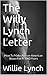 The Willy Lynch Letter: How...