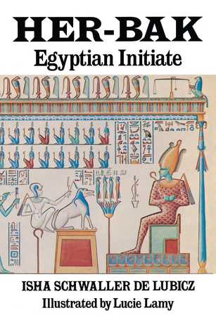 Her-Bak: Egyptian Initiate (Paperback)
