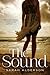 The Sound by Sarah Alderson