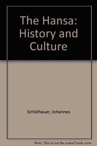 The Hansa: History and Culture (Hardcover)